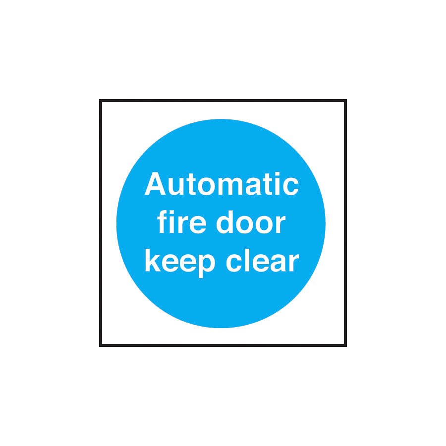 Mileta Safety Sign - Automatic Fire Door Sign Self Adhesive Vinyl 100x100mm