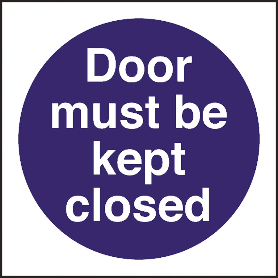 Mileta Kitchen Food Safety Sign Self Adhesive Vinyl 100 x 100mm - Door Must Be Kept Closed