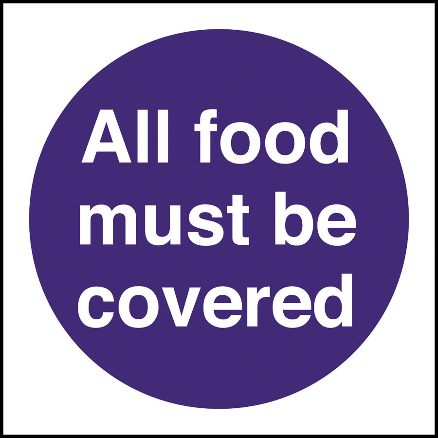 Mileta Kitchen Food Safety Sign Self Adhesive Vinyl 100 x 100mm - All Food Must Be Covered