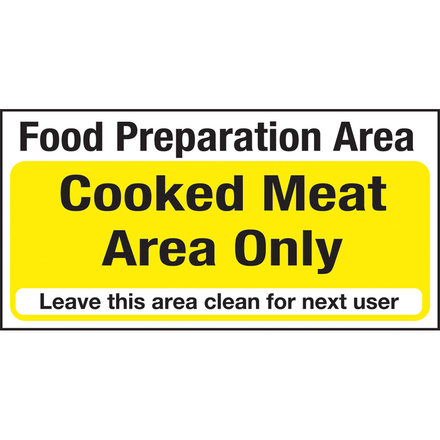 Mileta Kitchen Food Safety Sign Self Adhesive Vinyl 100 x 200mm - Cooked Meat Area Only