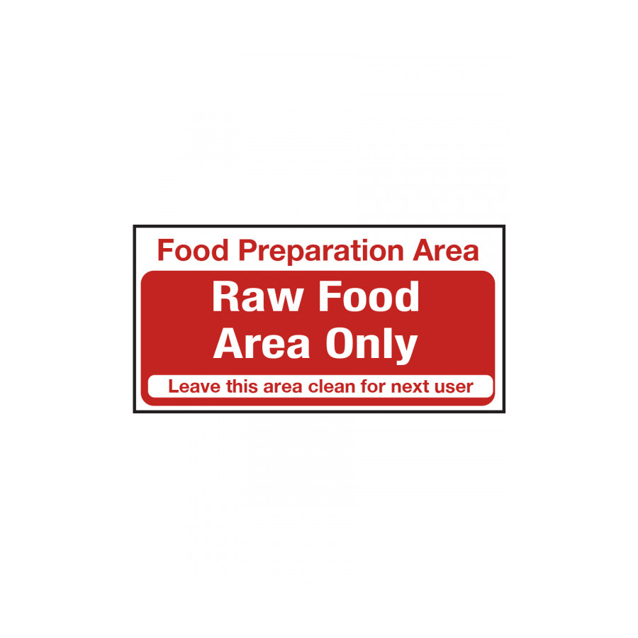 Mileta Kitchen Food Safety Sign - Food Preparation Area Raw Food Only Vinyl Sign 100x200mm