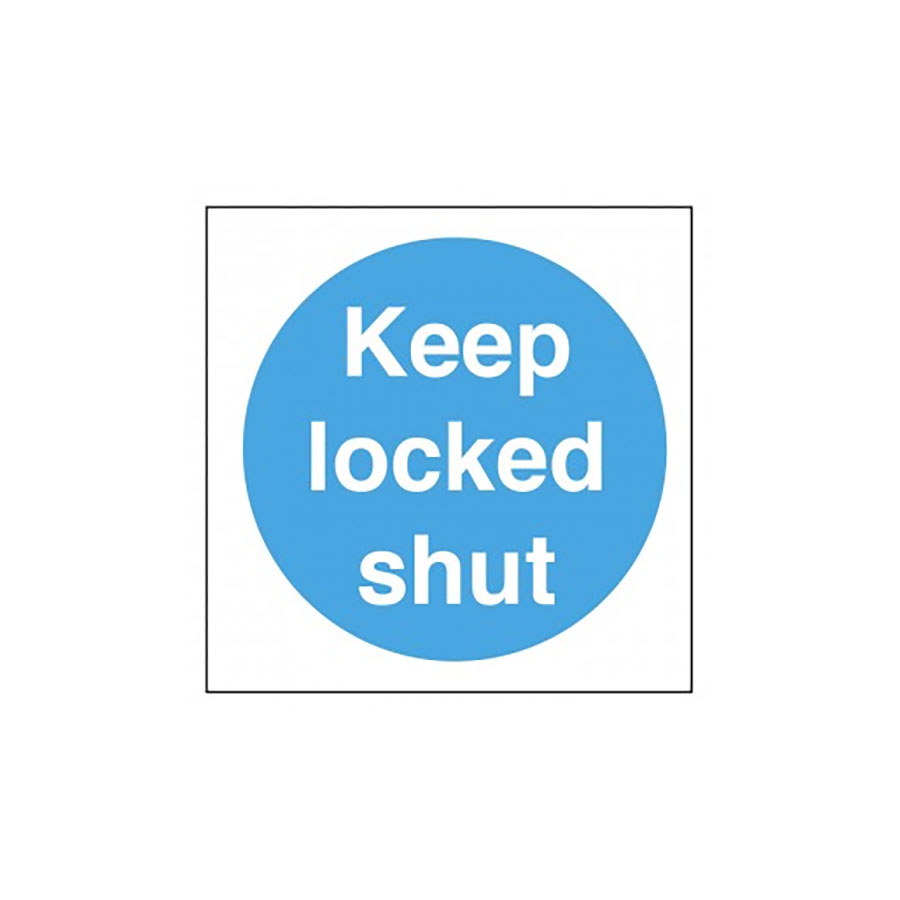 Mileta Information Sign - Keep Locked Shut Self Adhesive Vinyl Sign 100x100mm