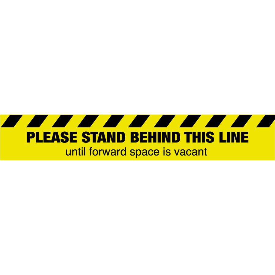 Mileta Social Distancing Sign - Please Stand Behind This Line Graphic 600x100mm